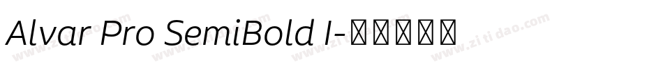 Alvar Pro SemiBold I字体转换